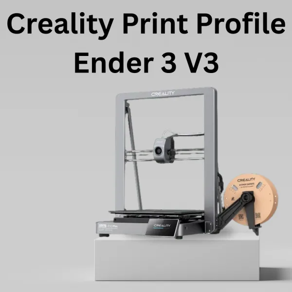 Creality Print Config File – Ender 3 V3 | Preloaded Filament Profiles for PLA, Hyper PLA, PETG, ABS & TPU